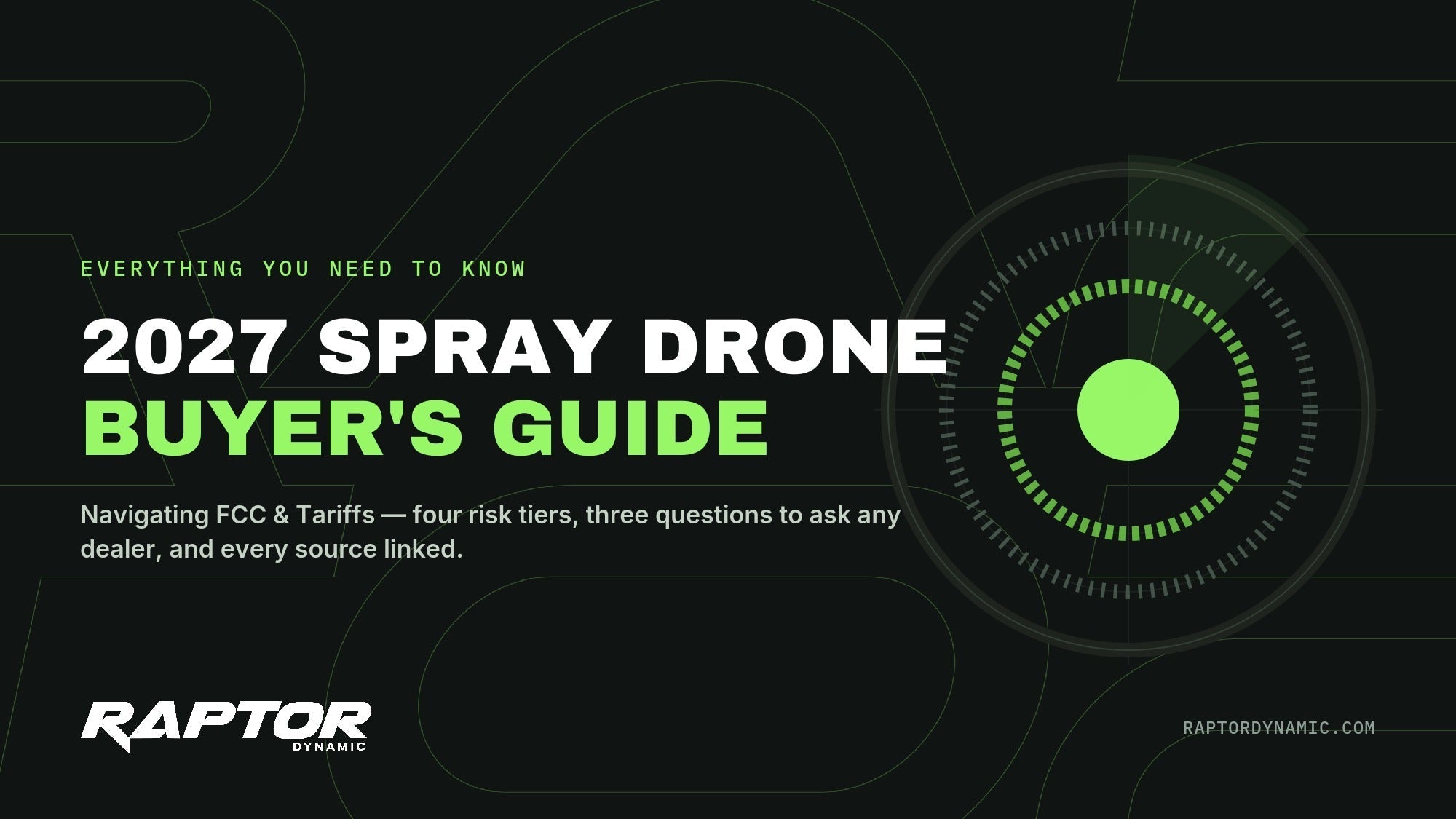 2027 Ag Spray Drone Buying Guide and how to navigate the proposed FCC drone ban